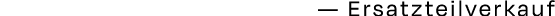 — Ersatzteilverkauf